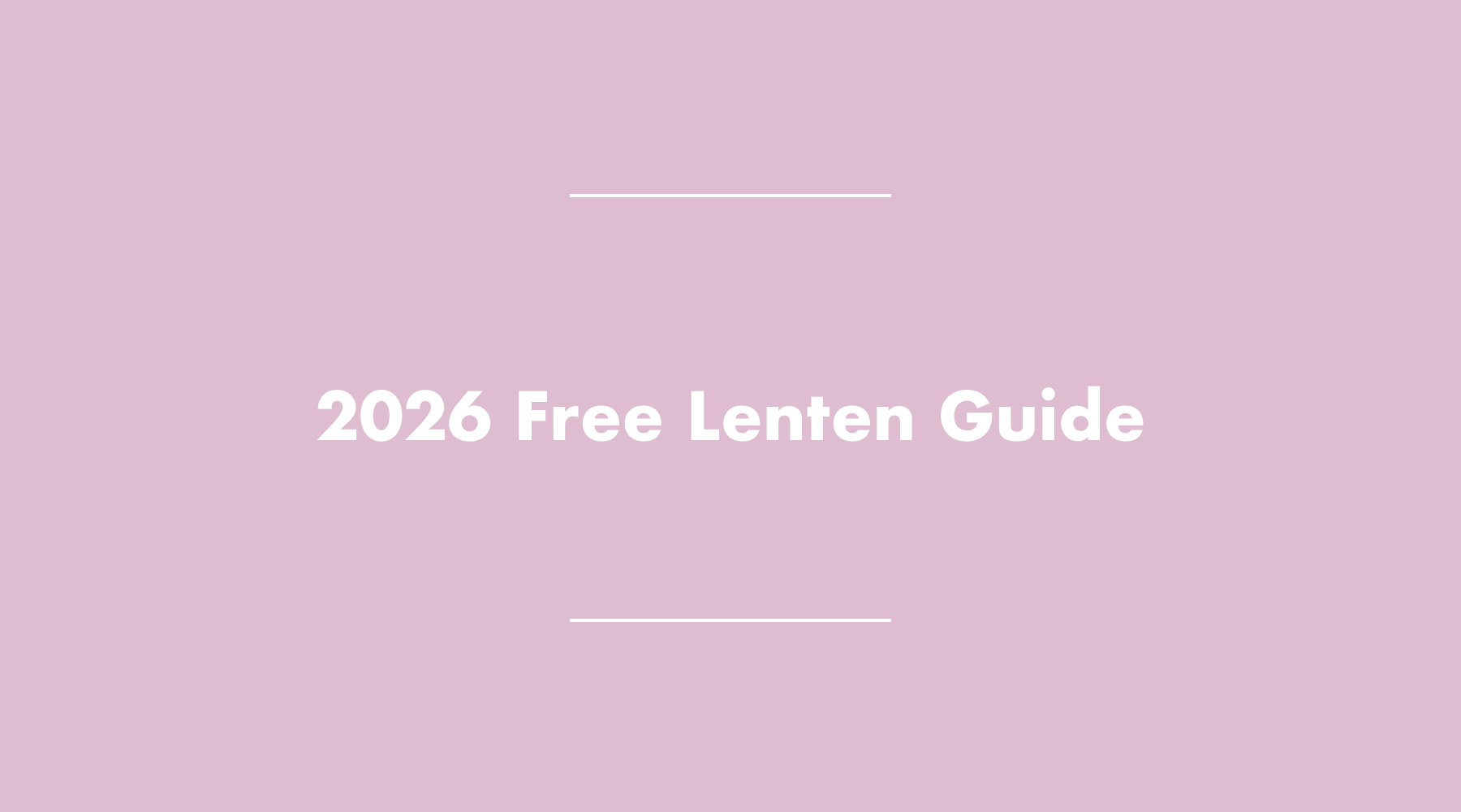 2026 Free Lenten Guide