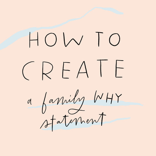 A Family Why Statement