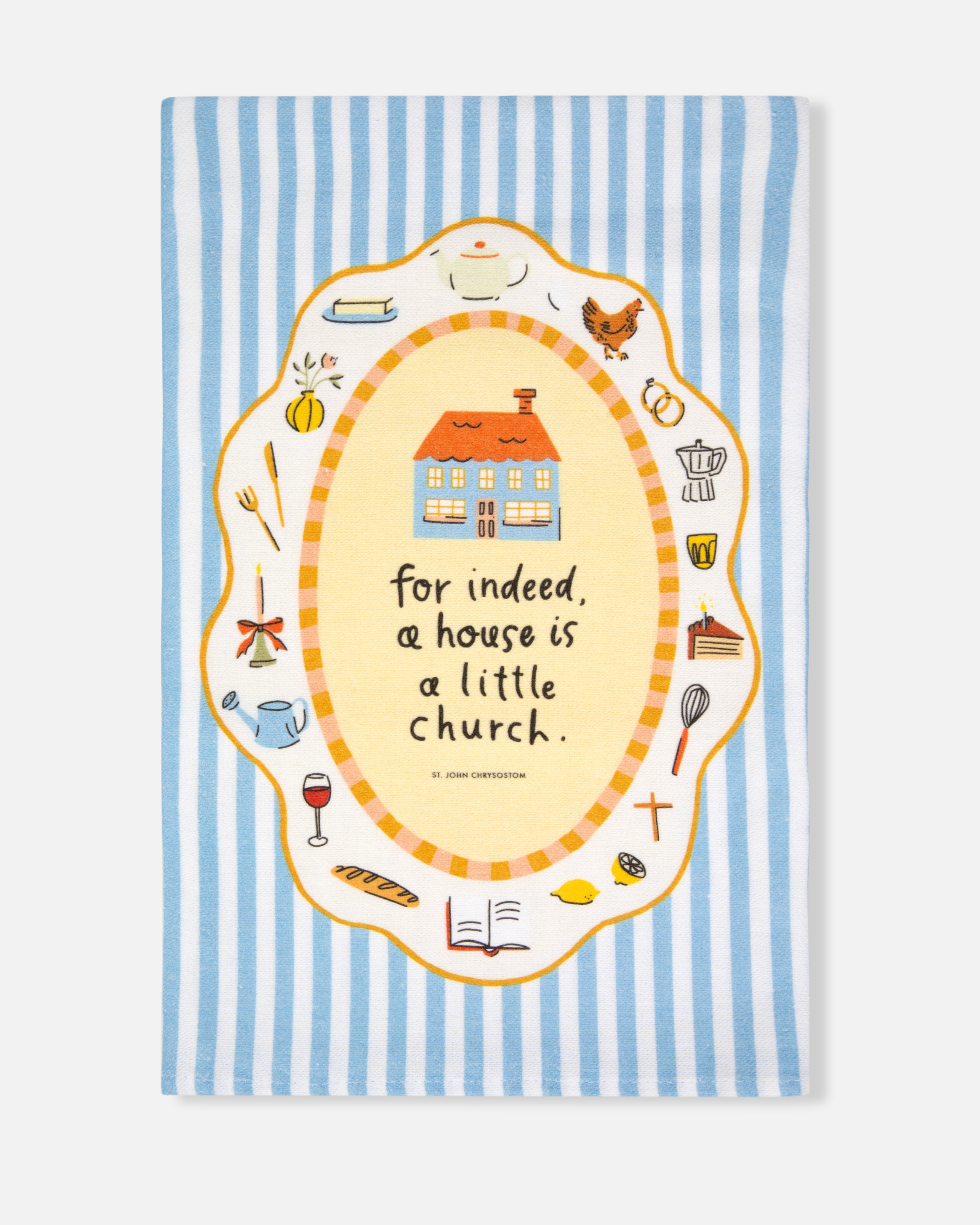 A House is a Little Church Linen Tea Towel