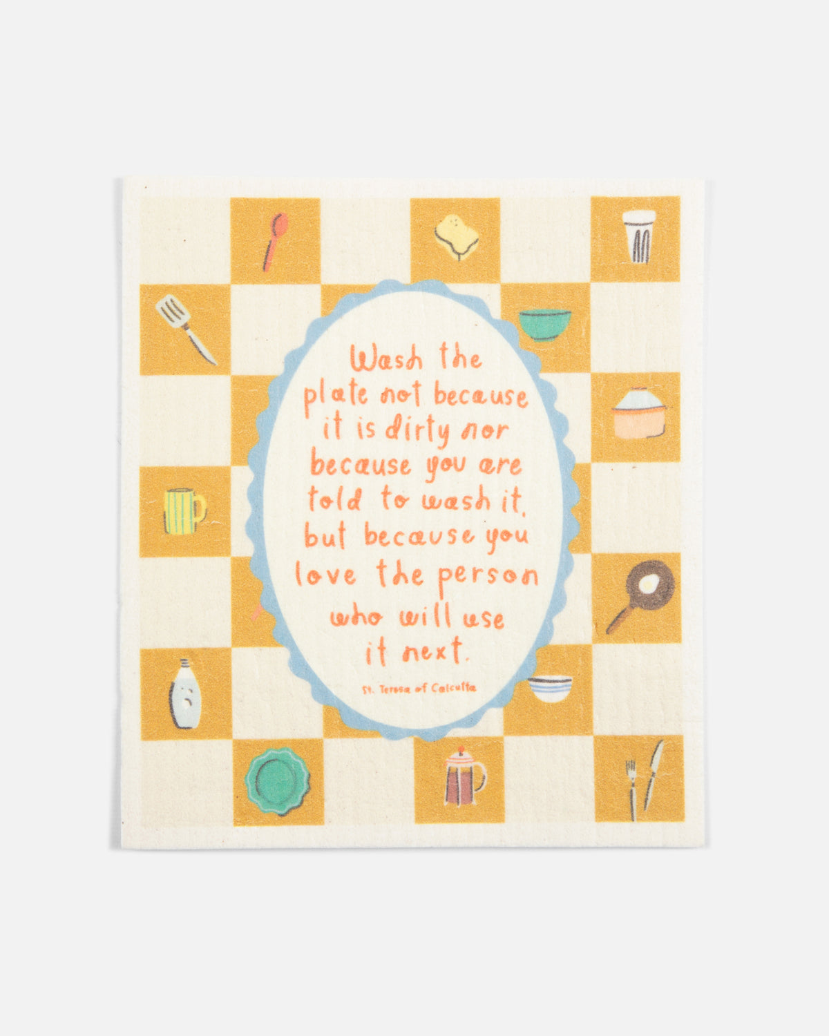 Reusable paper towel with Wash the plate not because it is dirty quote