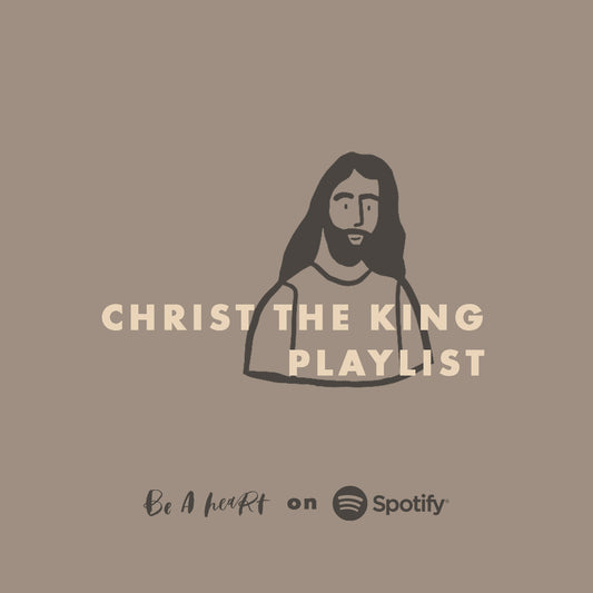 Christ the King playlist