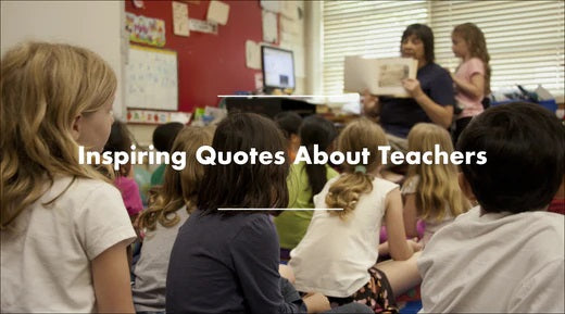 Inspiring Quotes About Teachers