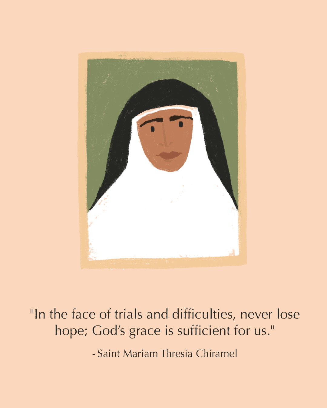Saint Mariam Thresia Chiramel Quotes