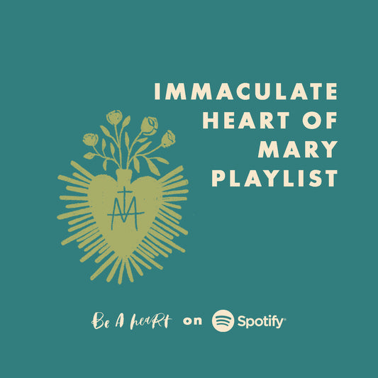 Immaculate Heart of Mary Playlist