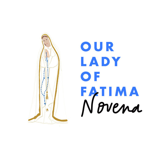 The Our Lady of Fatima Novena