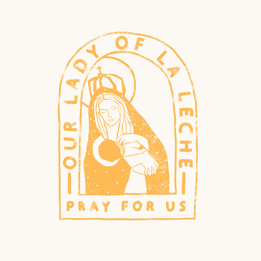 Our Lady of La Leche - World Breastfeeding Week