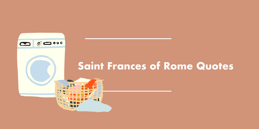 Saint Frances of Rome Quotes